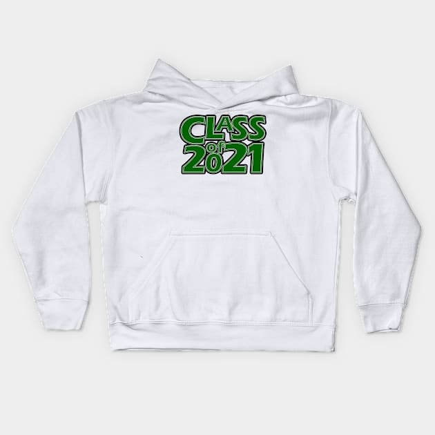 Grad Class of 2021 Kids Hoodie by gkillerb